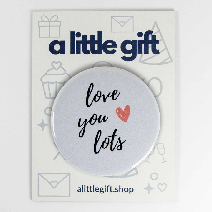 Love You Lots – Sweet Magnet & Button