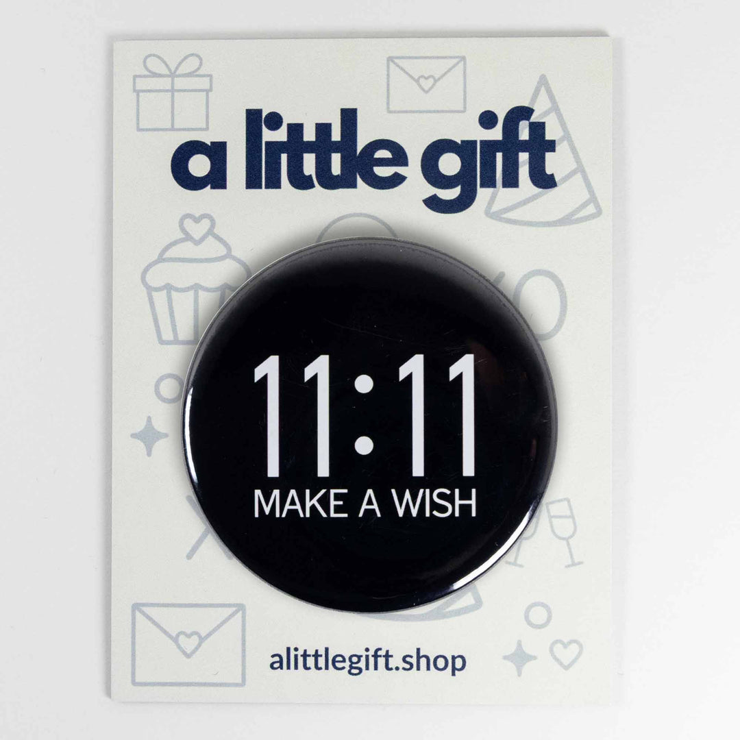 11:11 Make a Wish Button or Magnet – Minimalist Black & White Design | Spiritual Gift