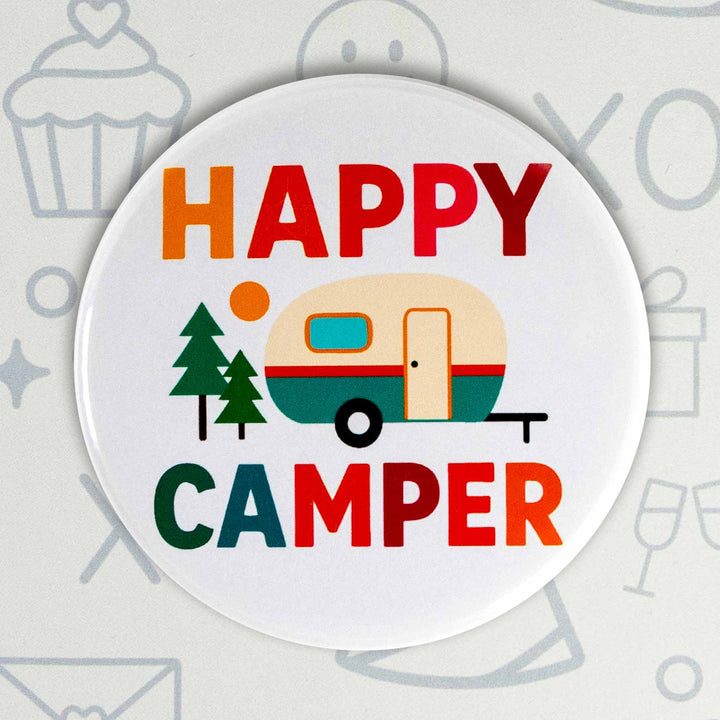Happy Camper Button or Magnet – Retro Camping Design | Outdoor Adventure Gift