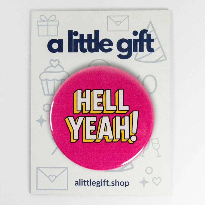 Hell Yeah Button or Magnet – Bold Retro Pop Art Pinback