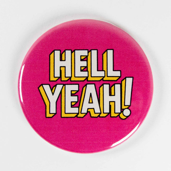 Hell Yeah Button or Magnet – Bold Retro Pop Art Pinback