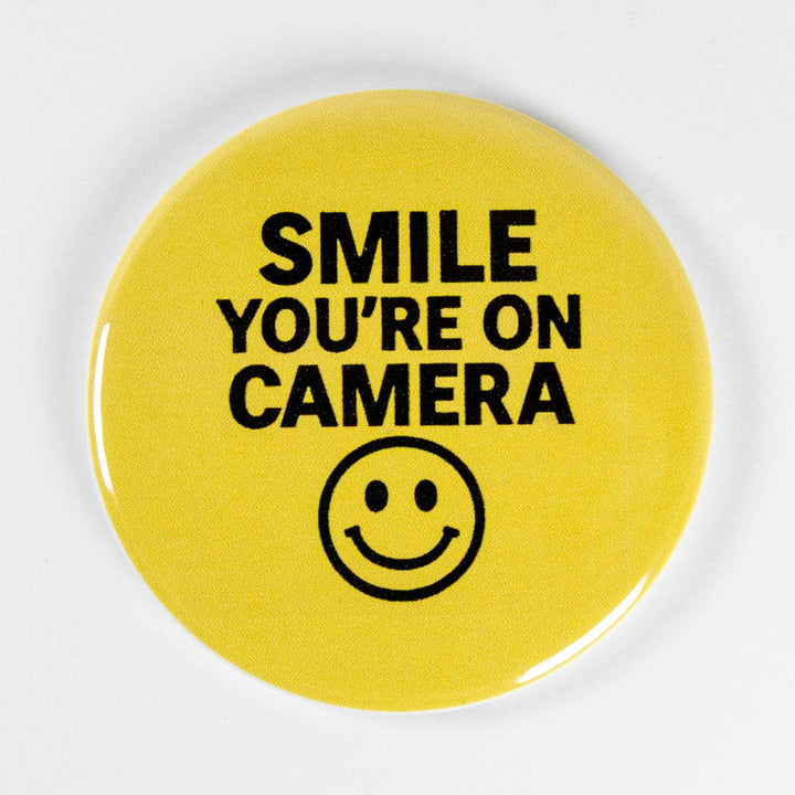 Smile You’re on Camera Button or Magnet – Funny Retro Yellow Smiley Face Design