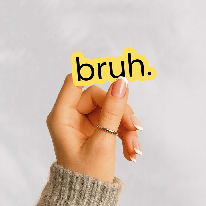 Bruh. Sticker – Funny Minimalist Vinyl Decal, 3.25 x 1.5 in