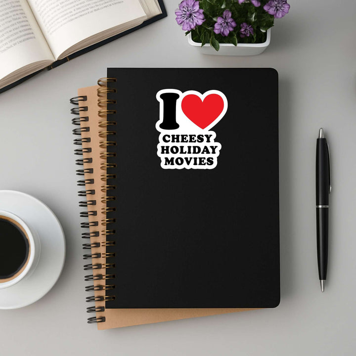 I Love Cheesy Holiday Movies Sticker – Funny Christmas Vinyl Decal, 2.75 x 3 in