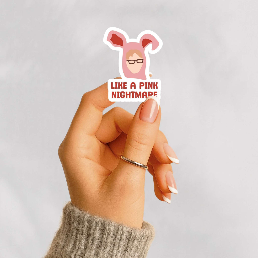 Like a Pink Nightmare Sticker – Funny Christmas Movie Vinyl Decal, 3 x 2.25 in