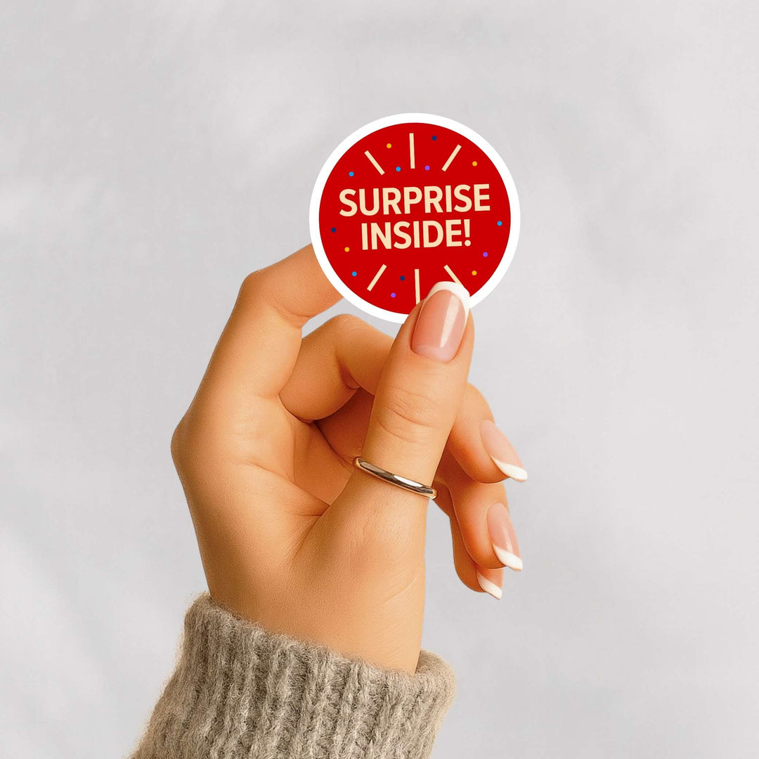 Surprise Inside! Sticker – Fun Gift Packaging Vinyl Decal, 3 x 3 in