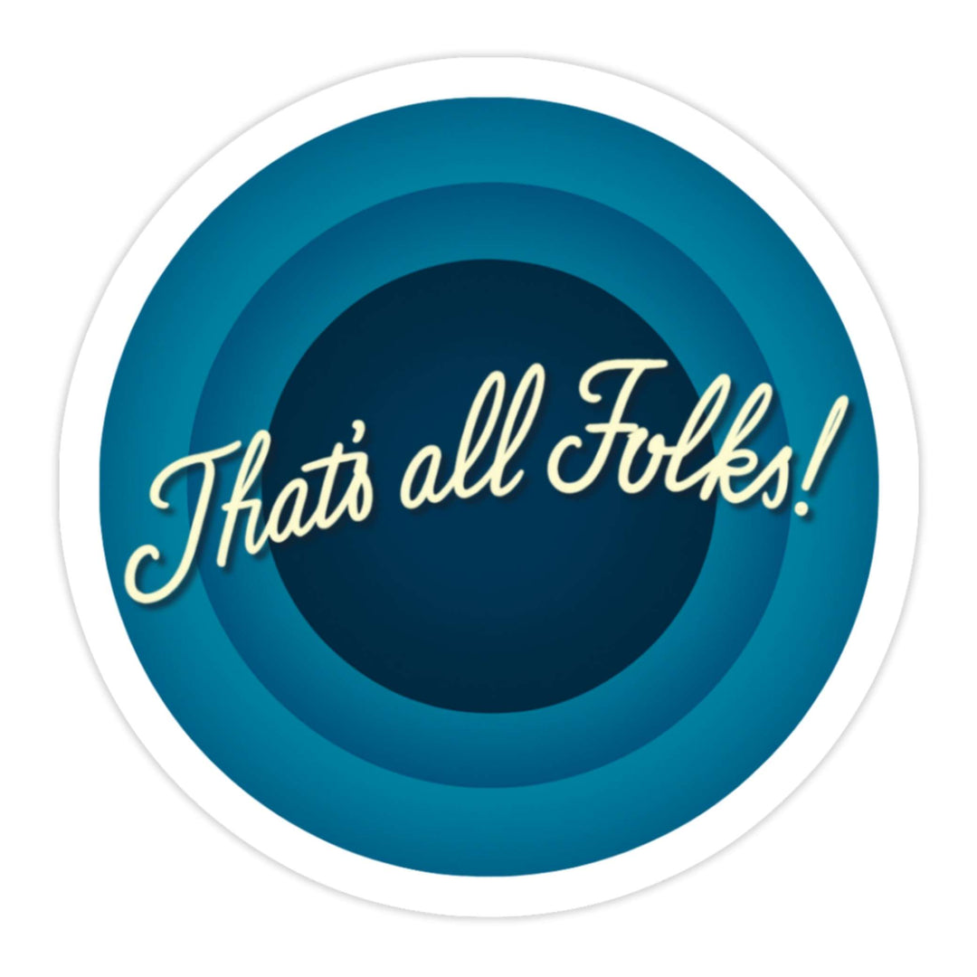 That’s All Folks! Sticker – Retro Classic Vinyl Decal, 3 x 3 in