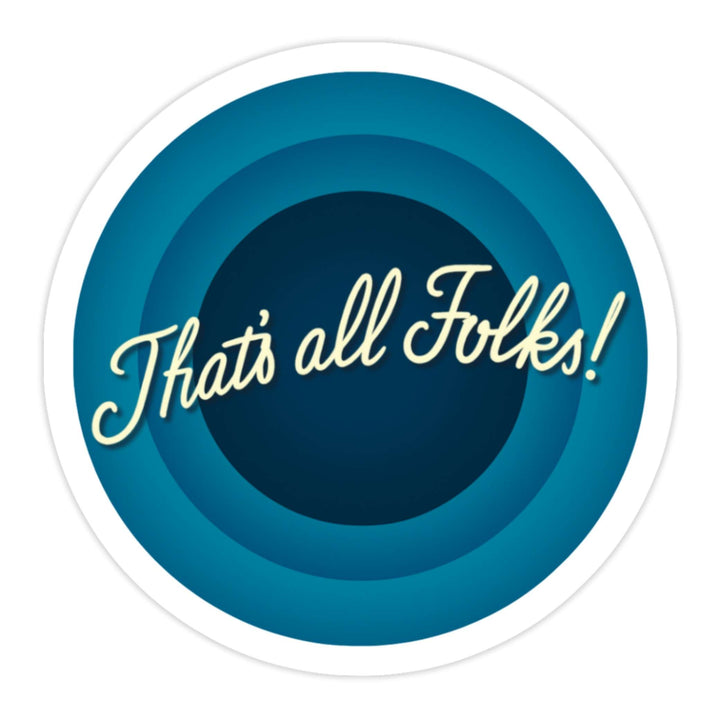 That’s All Folks! Sticker – Retro Classic Vinyl Decal, 3 x 3 in